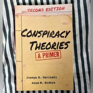Conspiracy Theories: A Primer - Second Edition